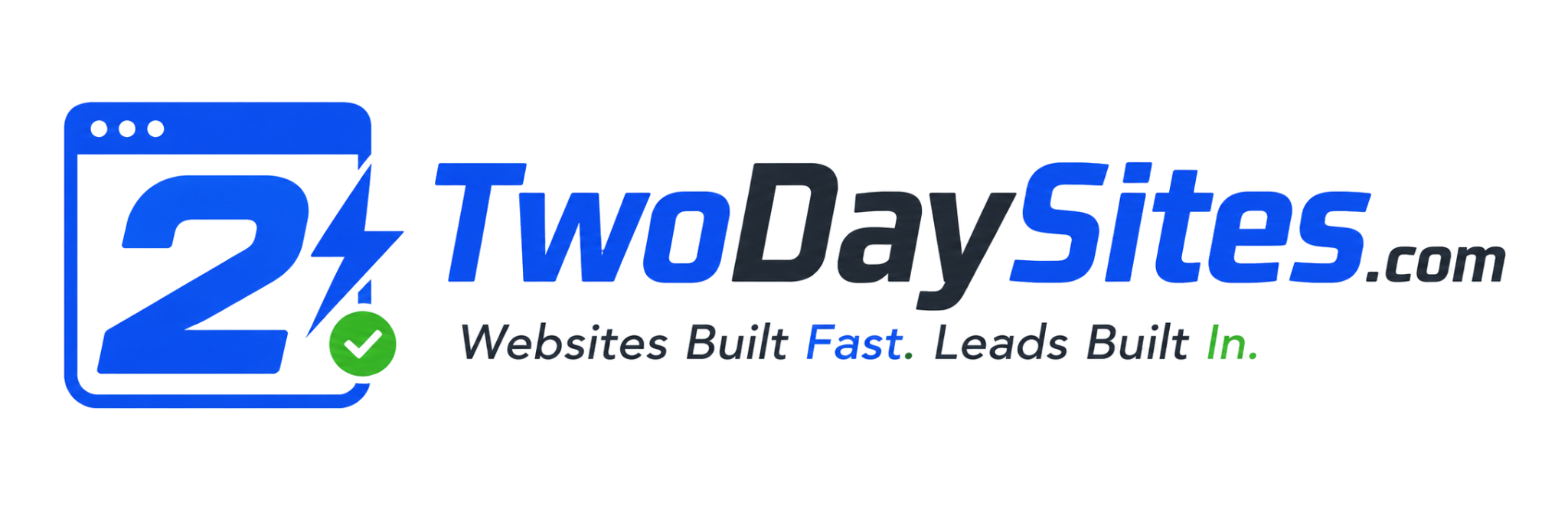 TwoDaySites.com — Websites Built Fast. Leads Built In.